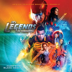 DC's Legends of Tomorrow: Original Television Soundtrack: Season 2 (OST)