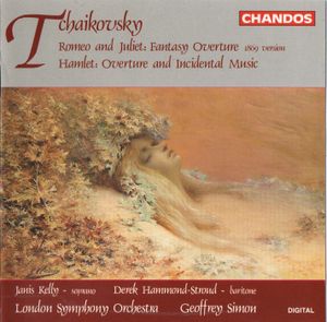 Romeo and Juliet: Fantasy Overture (1869 version) / Hamlet: Overture and Incidental Music