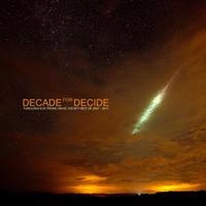 Decade for Decide (Best of 2007-2017)