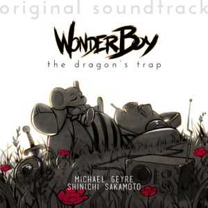 Wonder Boy: The Dragon's Trap - The Original Soundtrack (OST)