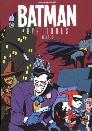 Batman Aventures, tome 3