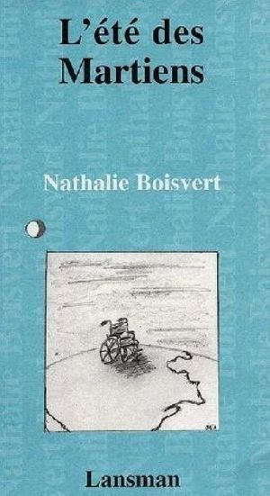 L'été des martiens