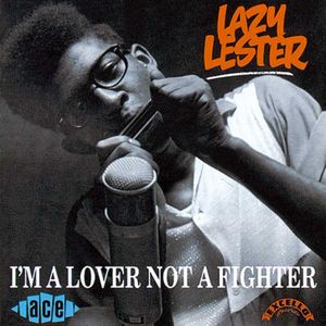 I’m a Lover Not a Fighter