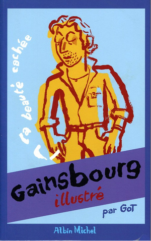 Gainsbourg illustré : La Beauté cachée