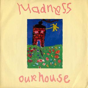 Our House (Single)
