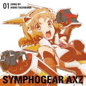 Senki Zesshou Symphogear AXZ Character Song 1: Hibiki Tachibana (Single)