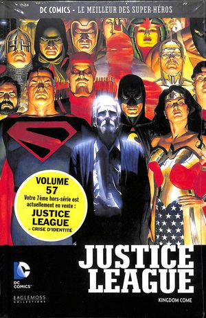 Justice League : Kingdom Come - DC Comics, Le Meilleur des Super Héros, tome 57
