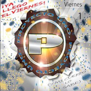 ¡Ya llegó el viernes! (Y mi cuerpo lo sabe) (Single)