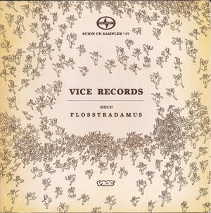 Scion CD Sampler, Volume 17: Vice Records