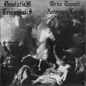 Desolation Triumphalis / Ordo Templi Aeternae Lucis (EP)
