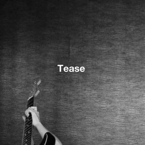 Tease (Single)