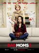 Affiche Bad Moms 2