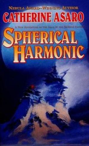 Spherical Harmonic - La Saga de l'Empire Skolien, tome 7