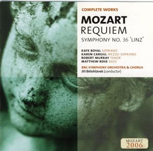 BBC Music, Volume 14, Number 5: Requiem / Symphony no. 36 "Linz"