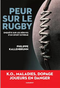 Peur sur le rugby