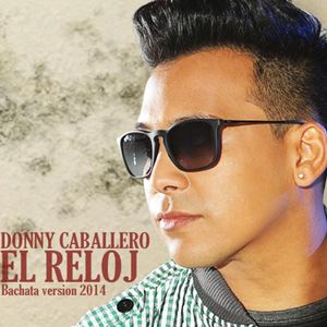 El reloj (bachata version 2014)