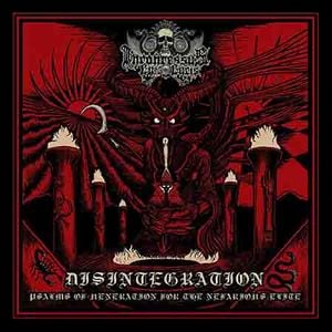 Disintegration: Psalms Of Veneration For The Nefarious Elite