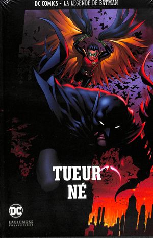 Tueur né - La légende de Batman, tome 4