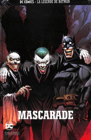 Batman : Mascarade - DC Comics - La légende de Batman tome 5