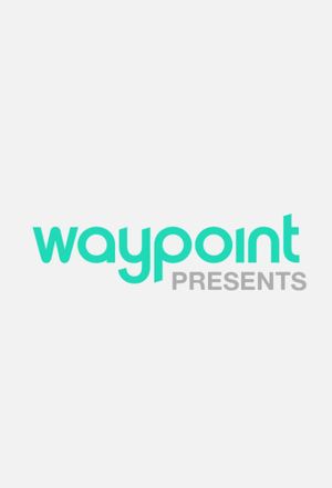 Waypoint Presents