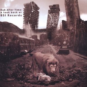 Dub After Time: A Look Back at BSI Records