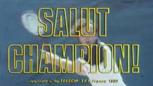 Salut champion