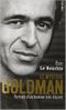Le mystère Goldman
