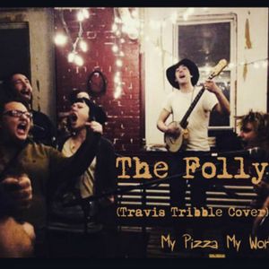 The Folly (Travis Tribble Cover) (Single)