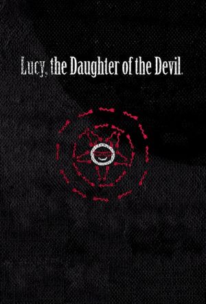 Lucy, The Daughter of the Devil