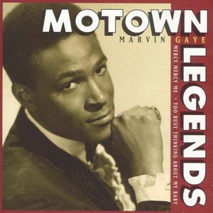 Motown Legends: Marvin Gaye