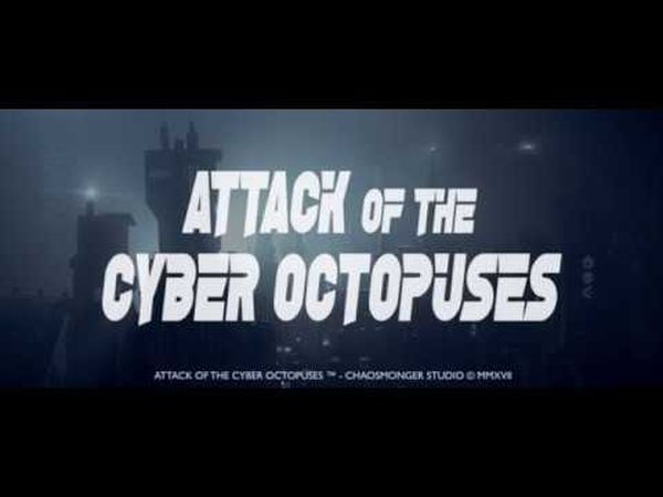 Attack of the Cyber Octopuses