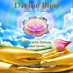 Divine Bliss Moola Prayer (EP)