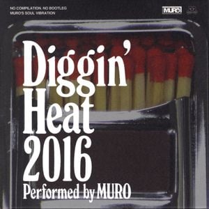 Diggin’ Heat 2016