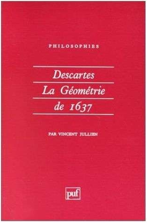 Descartes, la "Géométrie" de 1637