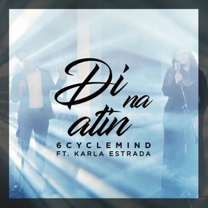 Di Na Atin (Single)