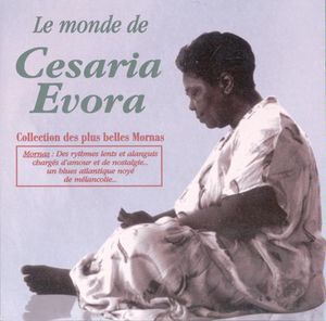 Le Monde De Cesaria Evora
