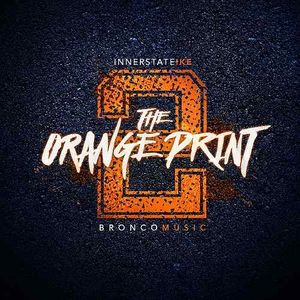 The Orange Print 2 : Bronco Music (EP)