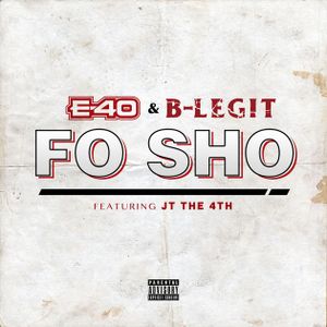 Fo Sho (Single)