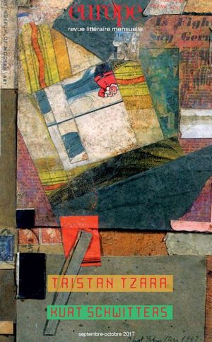 Europe n°1061-1062 : Tristan Tzara – Kurt Schwitters