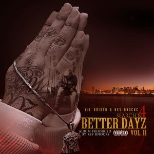 Search'n 4 Better Dayz, Vol. II (EP)