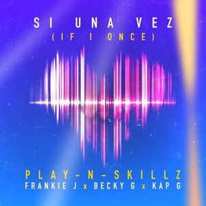 If I Once (Si una vez) (Spanglish version) (Single)