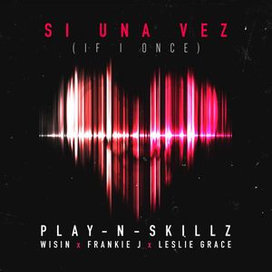 Si una vez (If I Once) (Single)