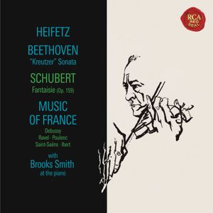 Beethoven: "Kreutzer" Sonata / Schubert: Fantaisie, op. 159 / Music of France