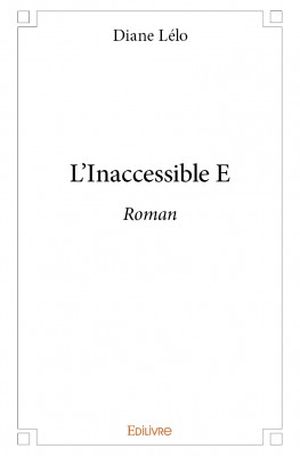 L'Inaccessible E