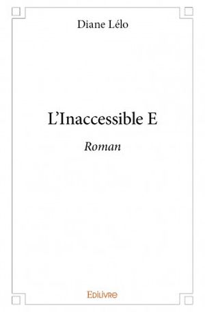 L'Inaccessible E