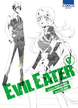 Evil Eater, tome 3