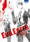 Evil Eater, tome 1