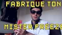 Astuce - Fabrique ton Mister Freeze ! (mini-expérience)