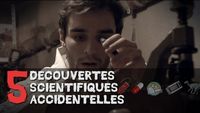 5 Découvertes scientifiques accidentelles #1