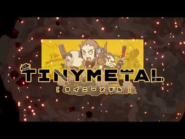 Tiny Metal